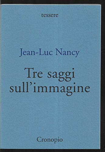 Tre saggi sull'immagine
