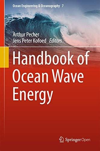 Handbook of Ocean Wave Energy (Ocean Engineering & Oceanography, 7)