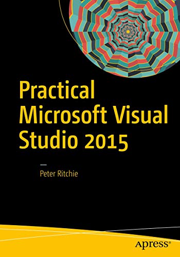 Practical Microsoft Visual Studio 2015 view 2