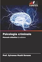 Psicologia criminale (Italian Edition) 6208981417 Book Cover