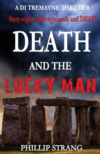Death and the Lucky Man (Di Tremayne Thriller)