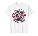 Top 10 Best No Crying In Baseball T Shirt 17 There Is No Crying In Baseball Funny Game Day Baseball Mom T-Shirt