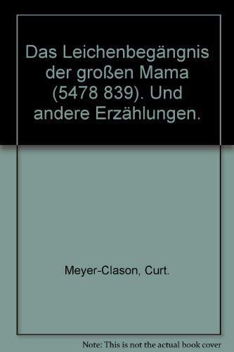 Das Leichenbegängnis der großen Mama (5478 839)... [German] 3423012374 Book Cover