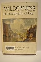 Wilderness And The Quality Of Life B000CEEWCQ Book Cover