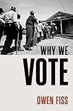 Why We Vote (Inalienable Rights)
