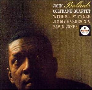 JOHN COLTRANE QUARTET THE JOHN COLTRANE QUARTET - Ballads - Disque CD