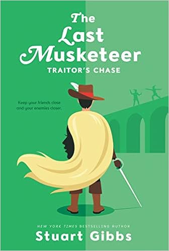 The Last Musketeer #2: Traitor's Chase book cover
