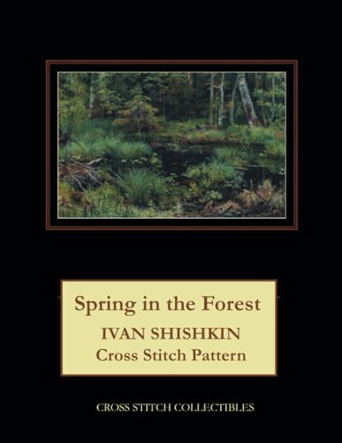 Spring in the Forest: Ivan Shishkin Cross Stitch Pattern