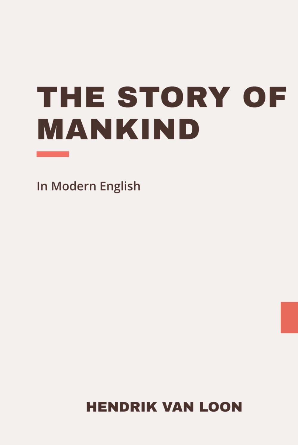 The Story of Mankind: Modern, Updated Translation
