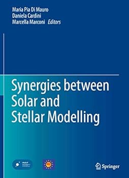 Paperback Synergies Between Solar and Stellar Modelling Book
