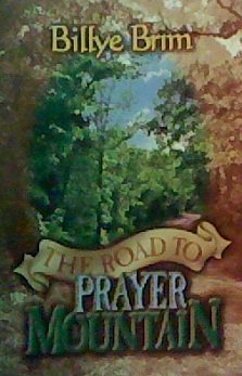 Paperback The Road to Prayer Mountain Book