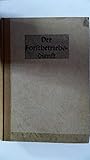  Der Forstbetriebsdienst - Lehrbuch für den gehobenen Forstdienst
