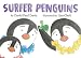 Surfer Penguins