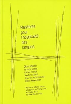 Paperback MANIFESTE POUR L'HOSPITALITE DES LANGUES [French] Book