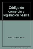 legislacion comercio exterior colombia  Código de comercio y legislación básica