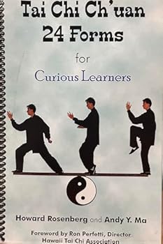 Paperback Tai Chi Ch'uan 24 Forms for Curious Learners Book