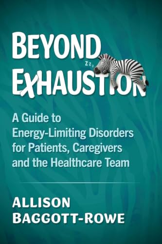 Beyond Exhaustion: A Guide to Energy-Limiting Disorders for Patie...