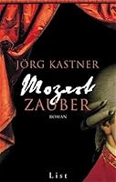 Mozartzauber. 3471794565 Book Cover