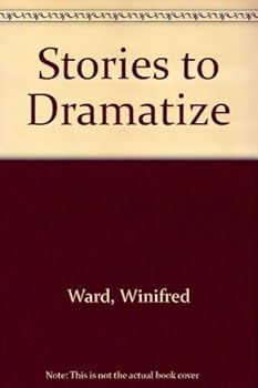 Hardcover Stories to Dramatize Book