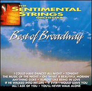 Sentimental Strings: Best of Broadway [Audio CD] Various Artists