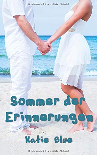 Sommer der Erinnerungen