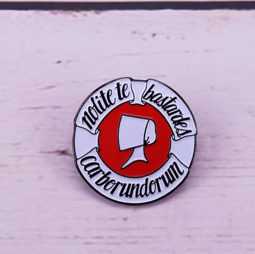 Image of Nolite te Bastardes Carborundorum Women Equal Rights Pro-Choice Reproductive Feminist Feminism 1.2 inch Enamel Pin Badge