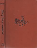 Ghost town cowboy; B0007E6E0E Book Cover