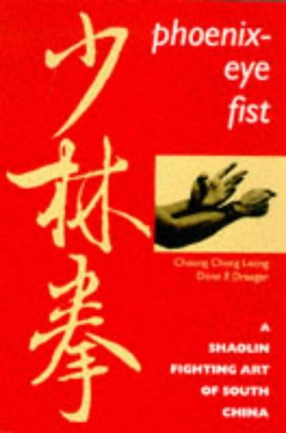 Phoenix-eye Fist: Shaolin Fighting Art of South China