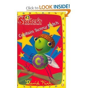 Captain Sunny Patch (Miss Spider's Sunny Patch Friends, Vol. 7): David ...