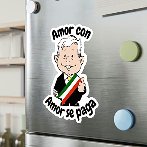 Sticker Amlo Amor Con Amor Se Paga Funny Amlito Sticker Kiss-Cut Vinyl Decal (Calcomania Amlo) For Indoor And Outdoor Muñeco Amlo Sticker For Car Size (3" X 4") #TOP3