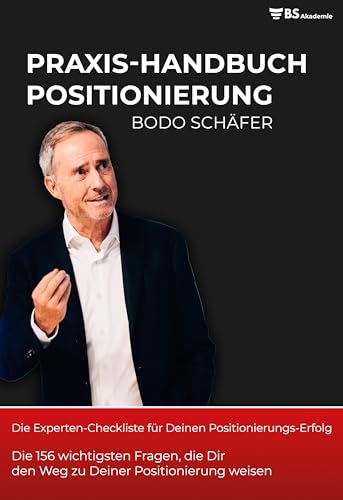Praxis-Handbuch Positionierung