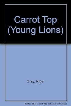 Paperback Carrot Top (A Young Lion Storybook) Book