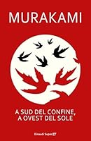 A sud del confine, a ovest del sole (Supercoralli)