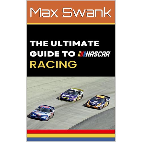 The Ultimate Guide to Nascar Racing by Max Swank episode artwork