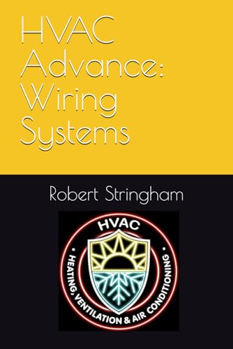 HVAC Advance: Wiring System