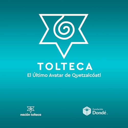 TOLTECA: El &Uacute;ltimo Avatar de Quetzalc&oacute;atl Titelbild