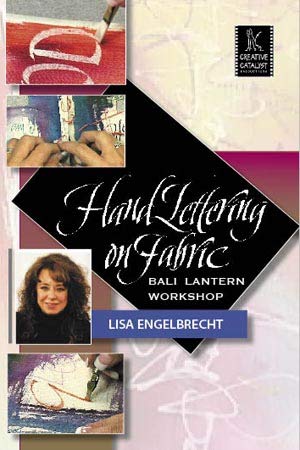 Hand Lettering on Fabric - Bali Lantern Workshop, Lisa Engelbrecht, DVD