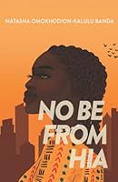 No Be From Hia 1990253415 Book Cover