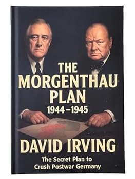 Hardcover The Morgenthau Plan 1944-1945 Book