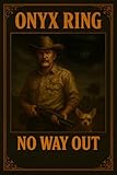  ONYX RING - VOL I: NO WAY OUT. (English Edition)