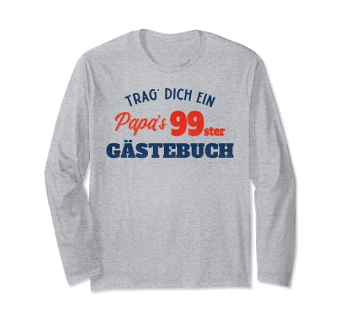 Trag Dich ein Papas 99. Libro de visitas, regalo de cumpleaños para papá Manga Larga