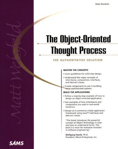 The Object-Oriented Thought Process : Weisfeld, Matt: Amazon.in: Books