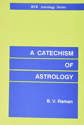 A Catechism of Astrology
