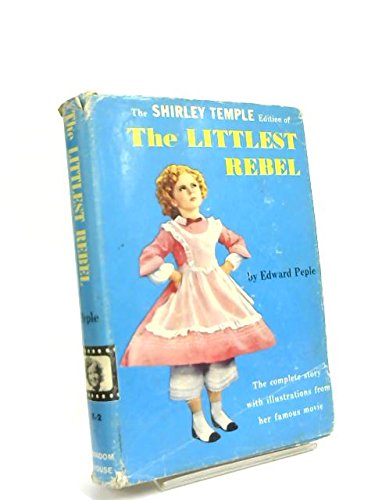 The Littlest Rebel B000874VZ0 Book Cover