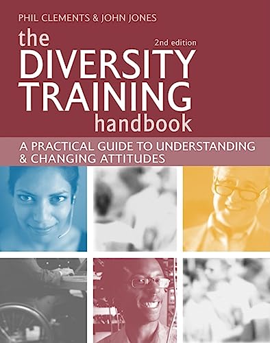 The Diversity Training Handbook: A Practical Guide to Understanding and Changing Attitudes