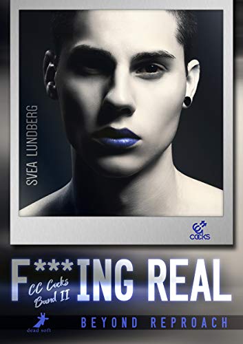 Beyond reproach: F***ing real Beyond reproach: F***ing real