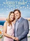 The Perfect Bride: Wedding Bells