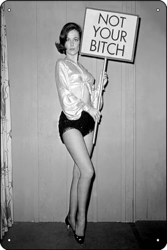 Not Your Bitch Sign Vintage 8x12 Inches