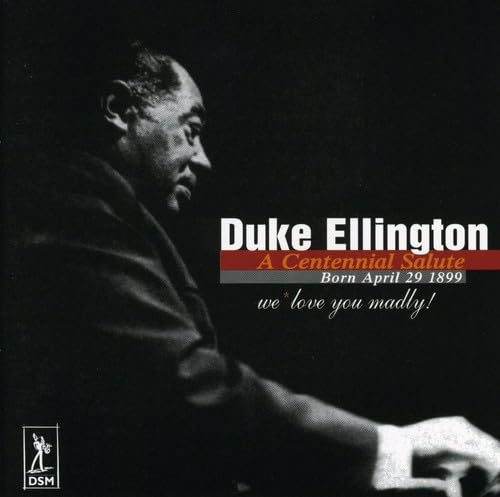 Duke Ellington//A Centenial Salute [Audio CD] Duke Ellington
