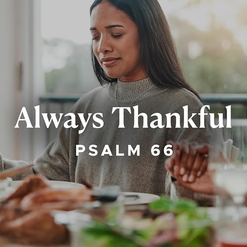 Always Thankful, Ep. 1